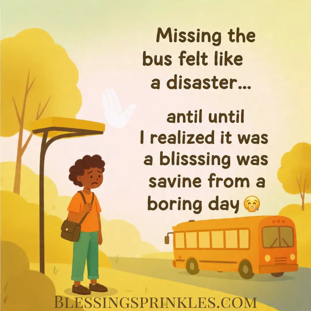 Funny Blessings In Disguise