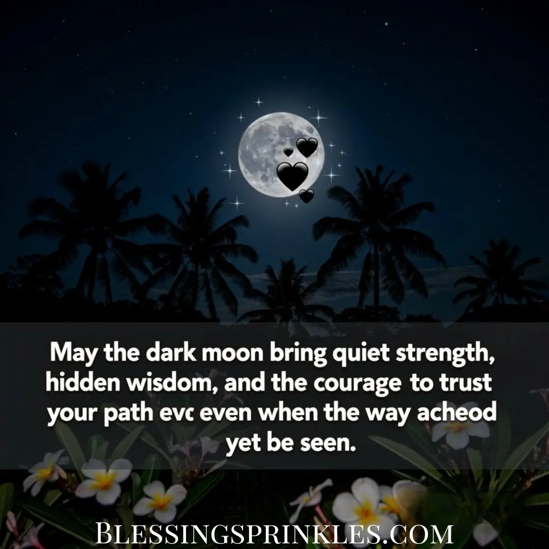 Dark Moon Blessings