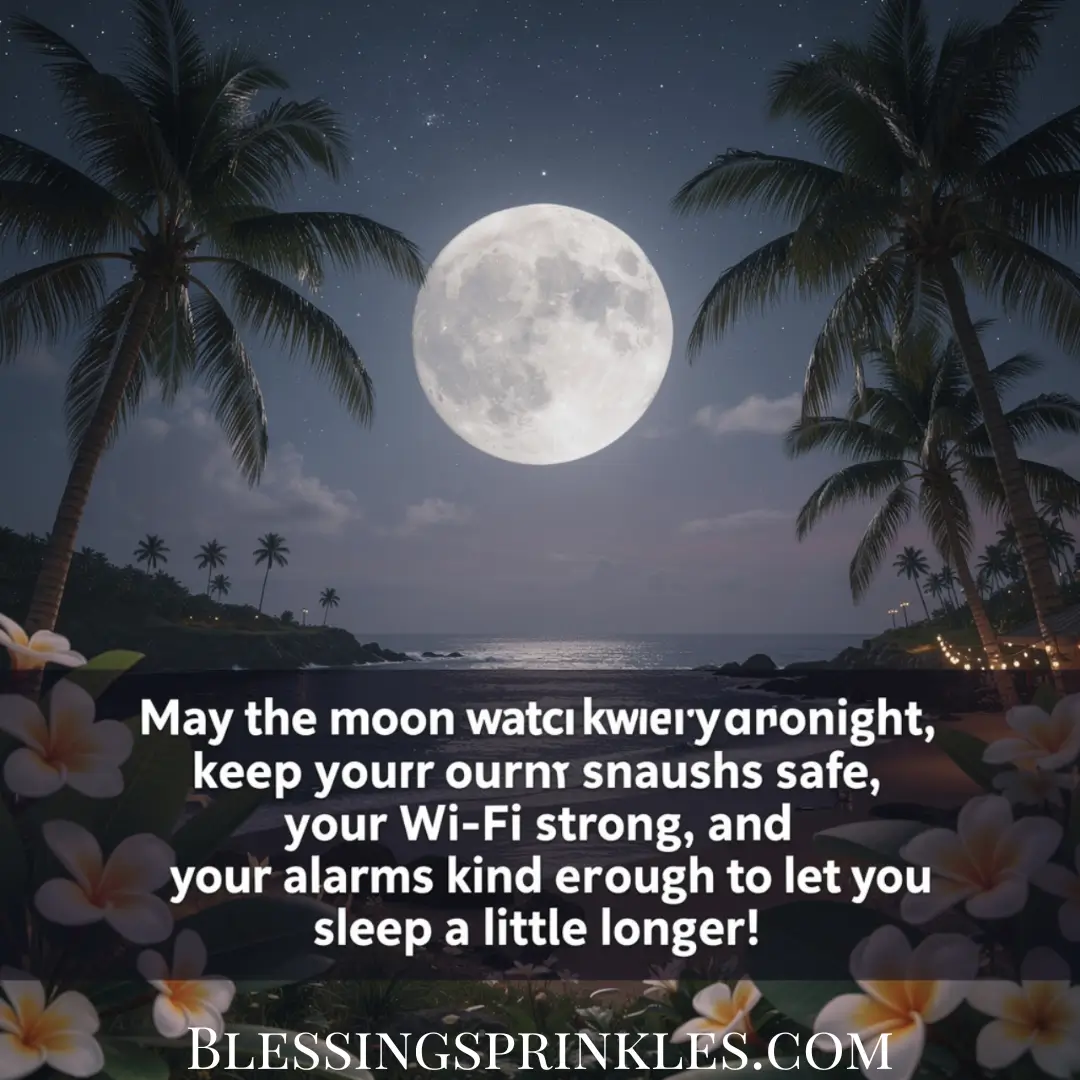 Funny Moon Blessings