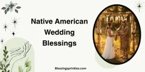 Native American Wedding Blessings