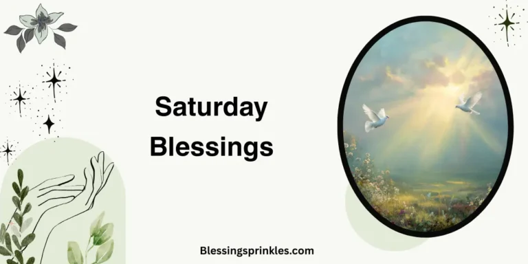 Saturday Blessings
