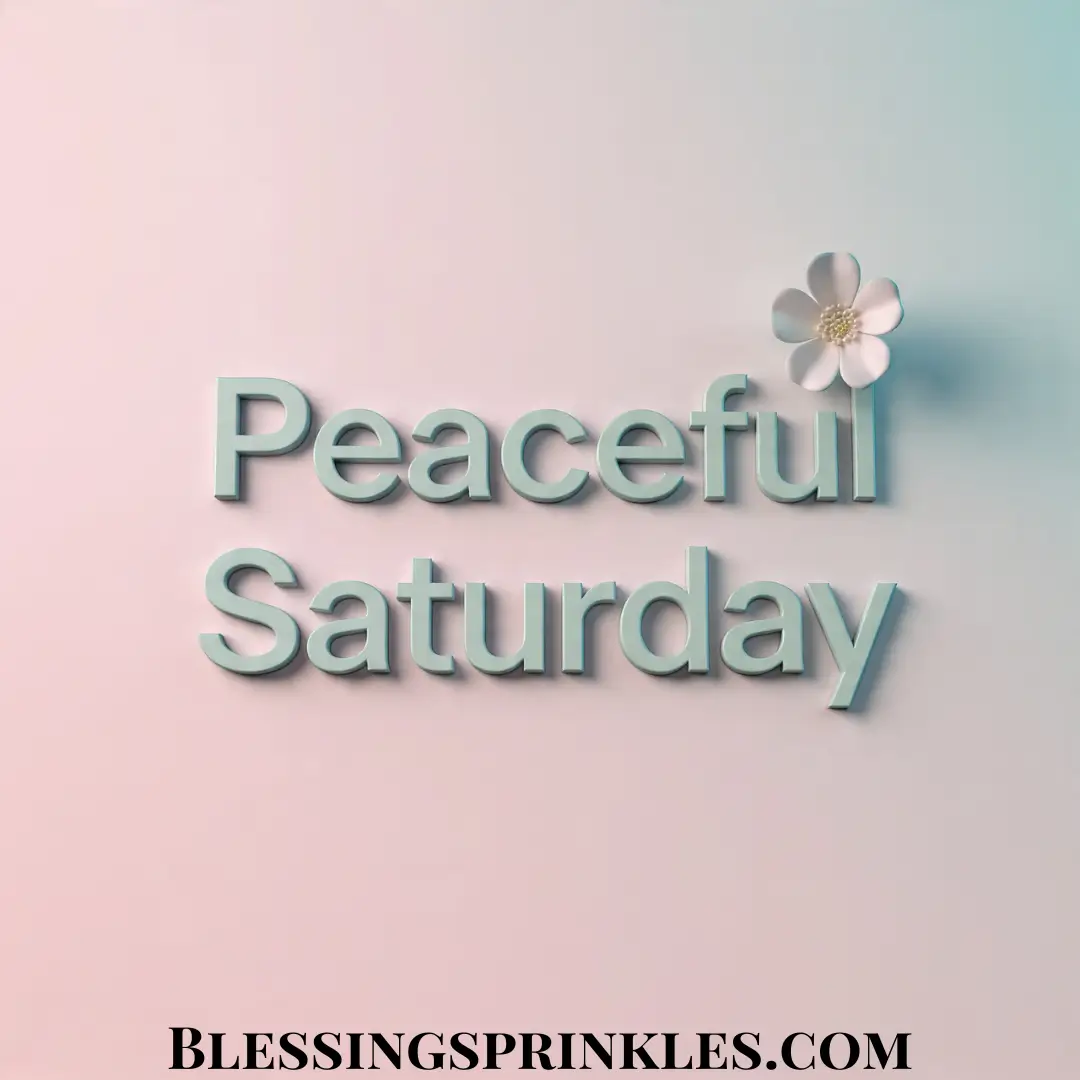 Short Saturday Blessings