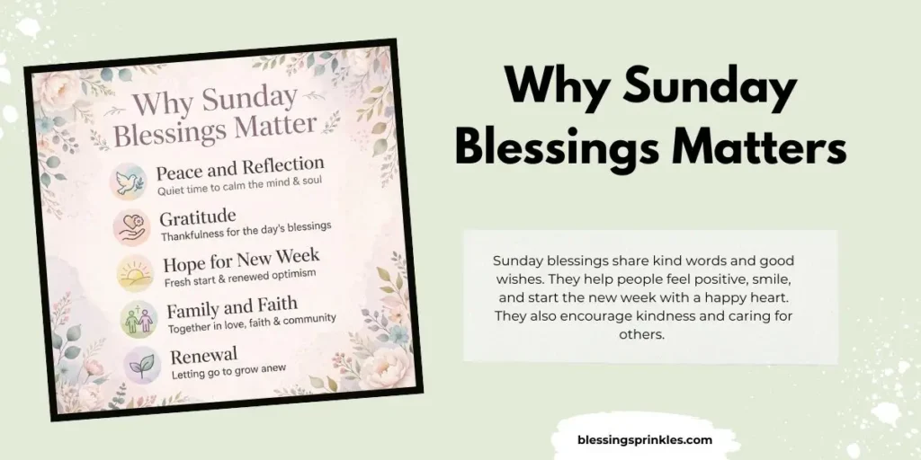 Why Sunday Blessings Matters 