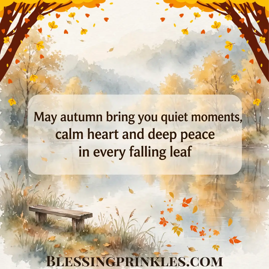 Autumn Blessings For Peace