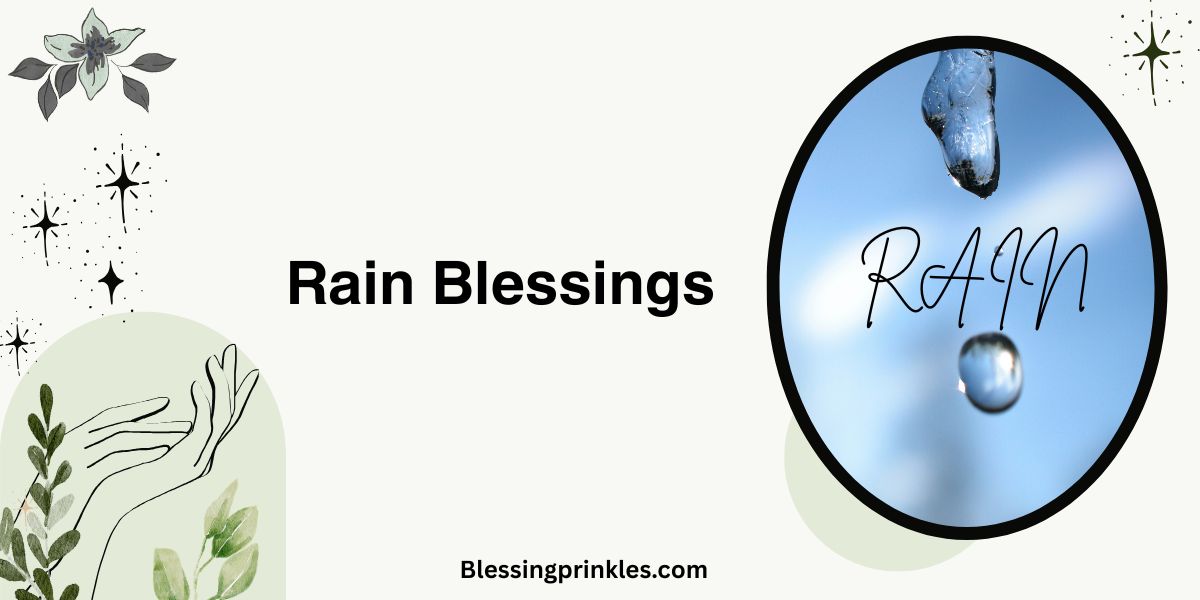 Rain Blessings Feel Like Heaven Crying Just For You